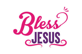 Bless Jesus Graphics for Faith-Based Crafts and Blogs