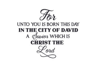 Christmas Crafts: Savior Born in David SVG